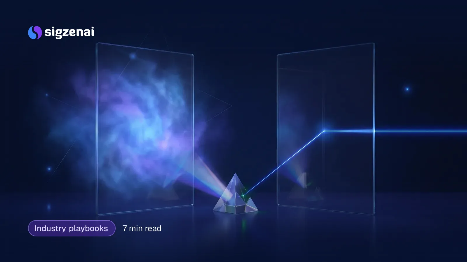 Industry playbooks, 7 min read — Two upright glass slabs, one filled with diffuse light and one clear with a precise beam, with a small prism catching both.