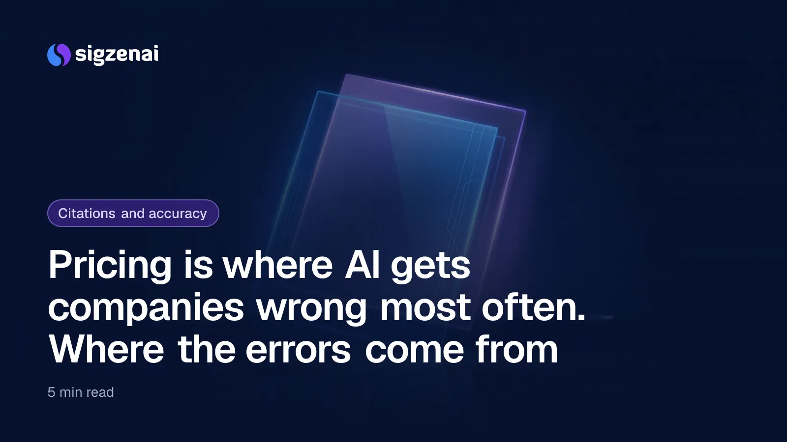 Pricing is where AI gets companies wrong most often. Where the errors come from — Two overlapping glass sheets slightly out of alignment on a dark surface, one lit cleanly in blue and the other dimmer with a violet tint.