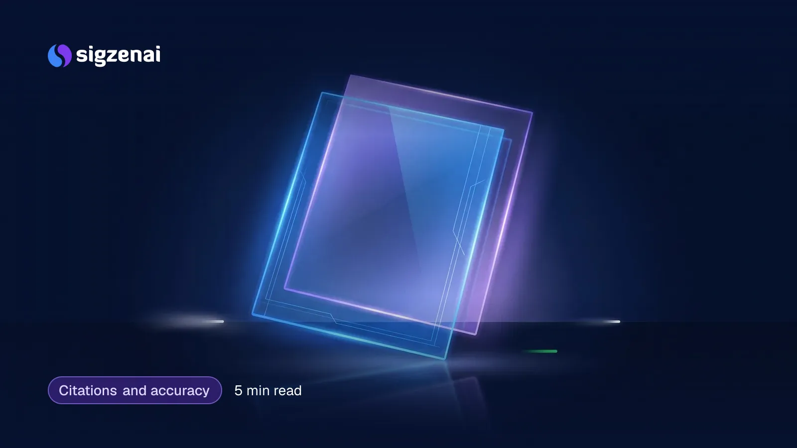 Citations and accuracy, 5 min read — Two overlapping glass sheets slightly out of alignment on a dark surface, one lit cleanly in blue and the other dimmer with a violet tint.