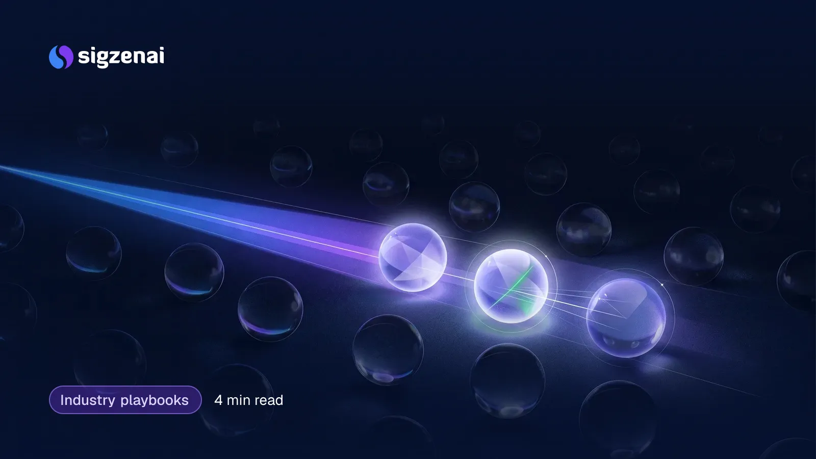 Industry playbooks, 4 min read — Small glass spheres on a dark surface, three of them picked out in a line by a narrow beam of blue-violet light.