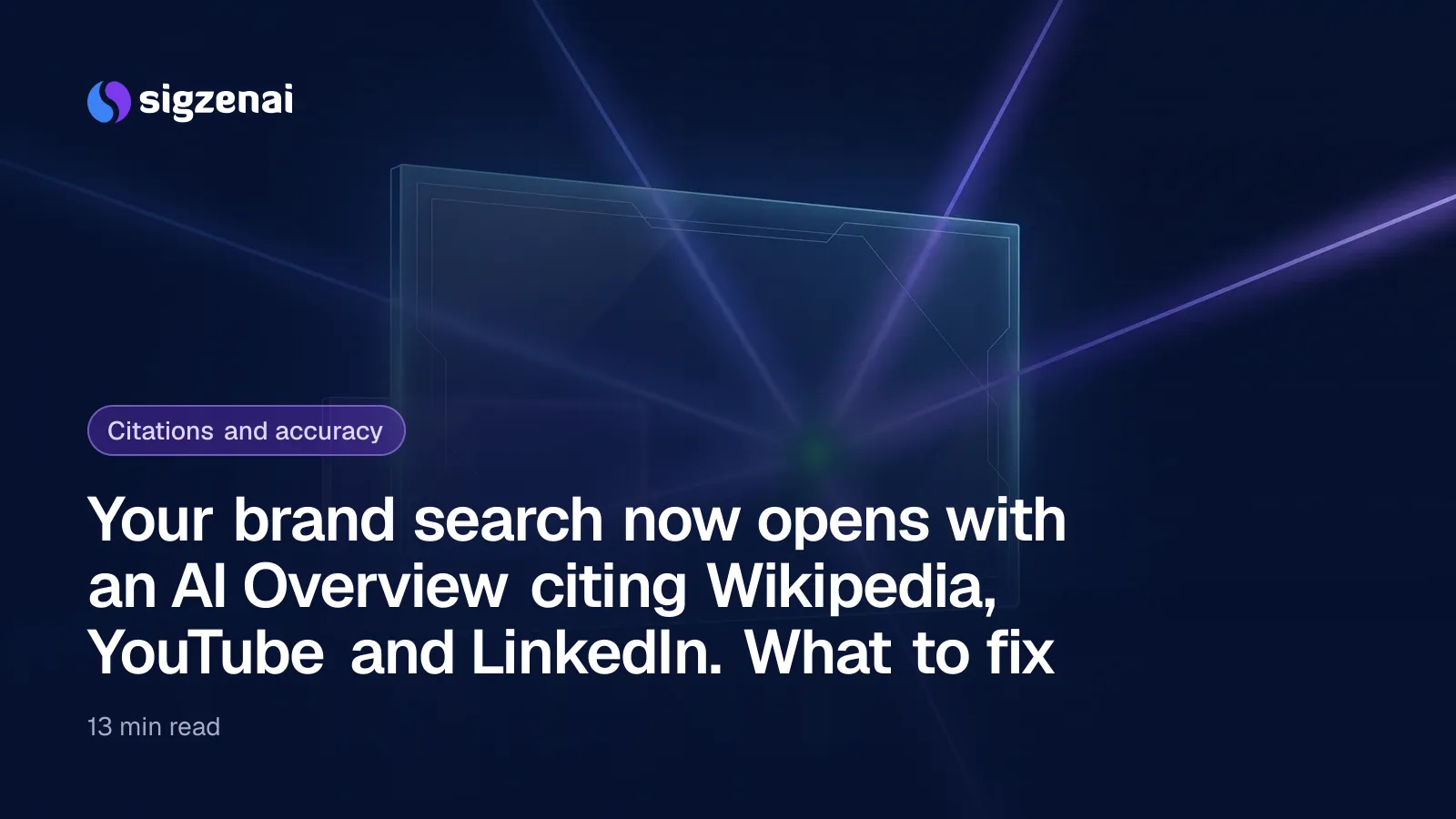 Your brand search now opens with an AI Overview citing Wikipedia, YouTube and LinkedIn. What to fix — A large glowing glass panel in front of a smaller tile, with beams of blue-violet light converging on it from several directions.
