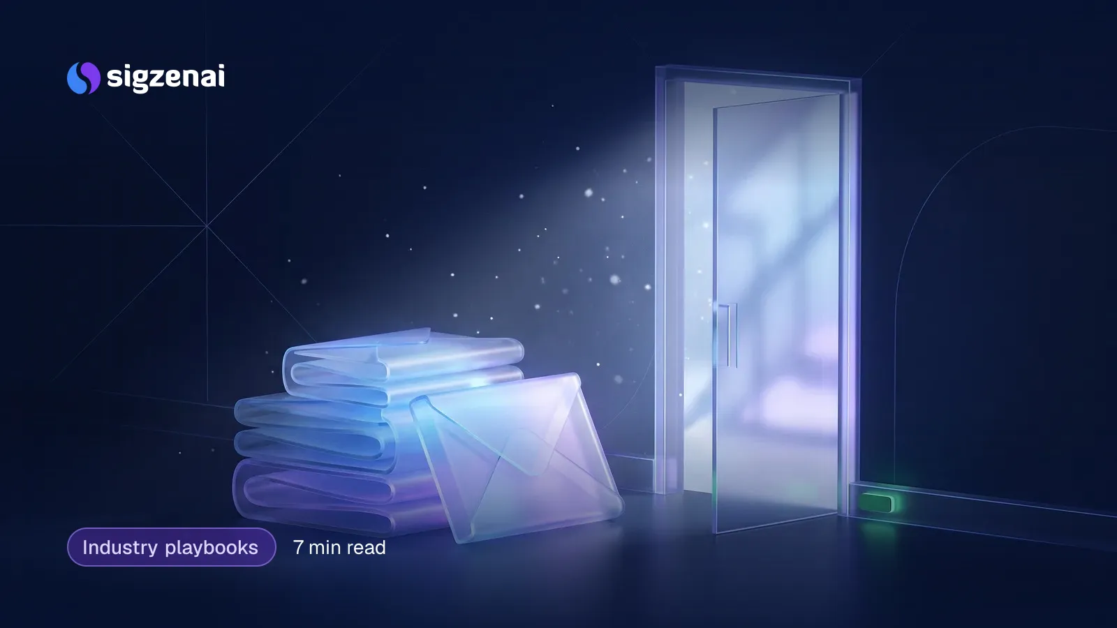 Industry playbooks, 7 min read — Frosted glass parcels stacked beside an open glass doorway, with cool light and drifting particles spilling through.