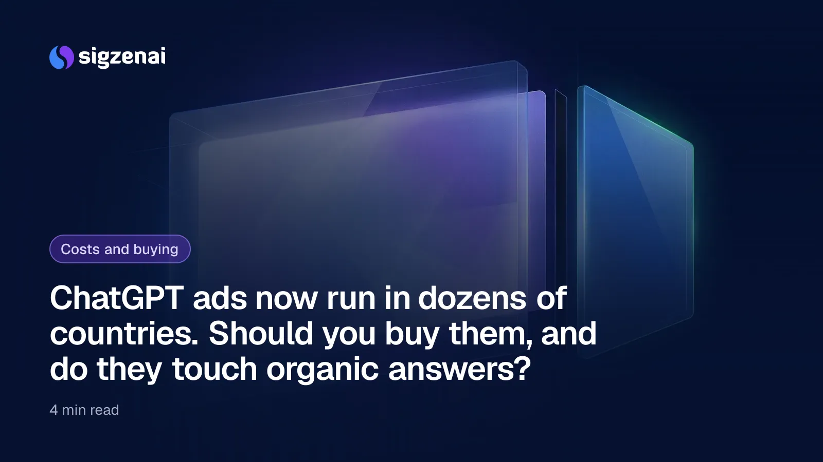 ChatGPT ads now run in dozens of countries. Should you buy them, and do they touch organic answers? — A large glowing glass panel with a smaller tinted tile floating beside it, separated by a gap of darkness.