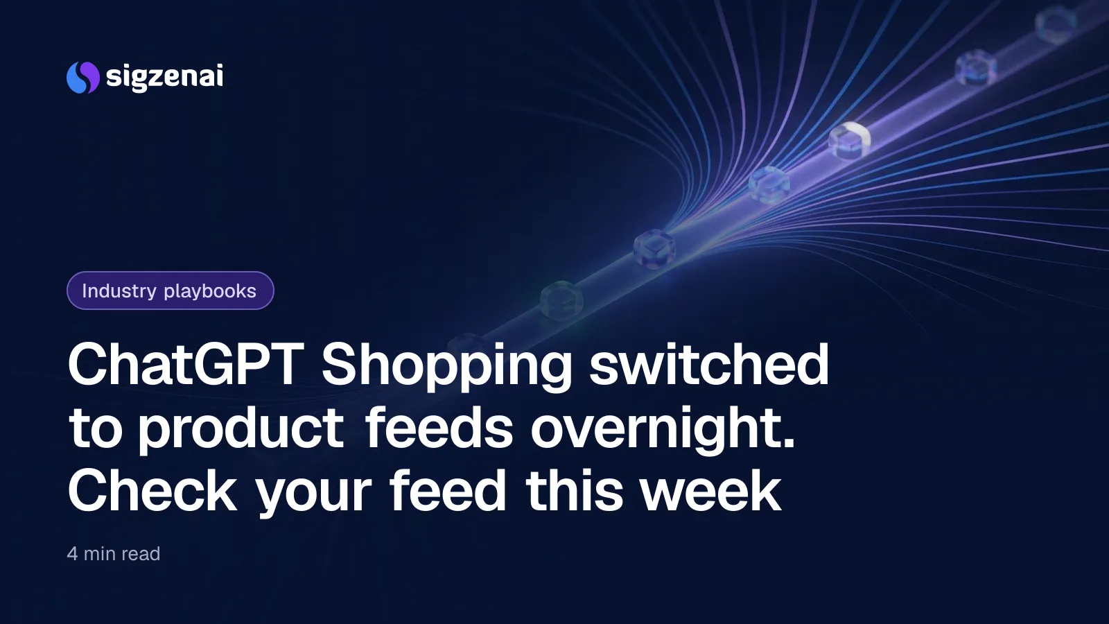 ChatGPT Shopping switched to product feeds overnight. Check your feed this week — Many thin streams of blue light narrowing into one bright channel, with small glass forms carried along it and some streams fading out.