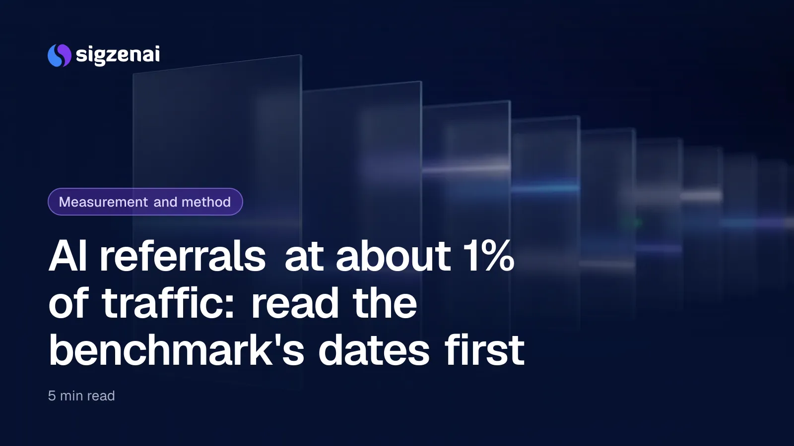AI referrals at about 1% of traffic: read the benchmark's dates first — A row of translucent glass panes receding into a dark blue space, each holding a band of light at a different height.