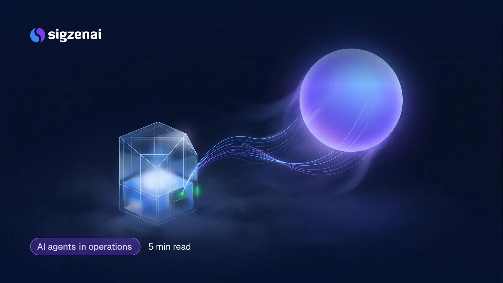 AI agents in operations, 5 min read — A dim glass kiosk on a dark plain beside a brighter floating orb of blue-violet light that draws threads of light away from it.