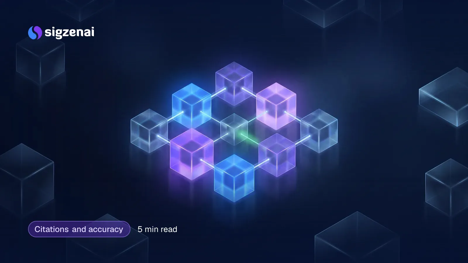 Citations and accuracy, 5 min read — A cluster of brightly lit glass blocks linked by short threads of light, with larger blocks dim in the distance.