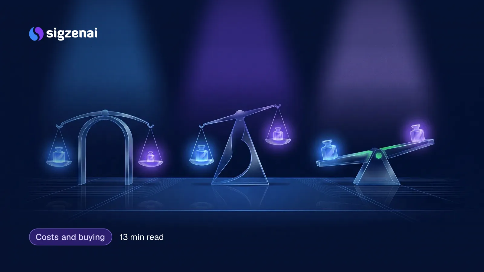 Costs and buying, 13 min read — Three glass balance scales of different shapes holding small glowing weights on a dark surface.